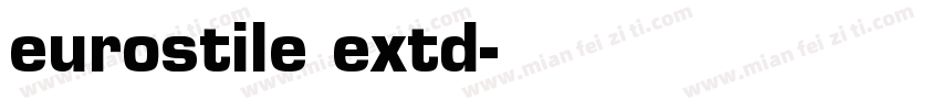 eurostile extd字体转换
